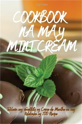 Cookbook Na May Mint Cream (Paperback or Softback)