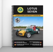 LOTUS SEVEN : CAHIER DE RESTAURATION - PORT OFFERT + CADEAU SURPRISE !