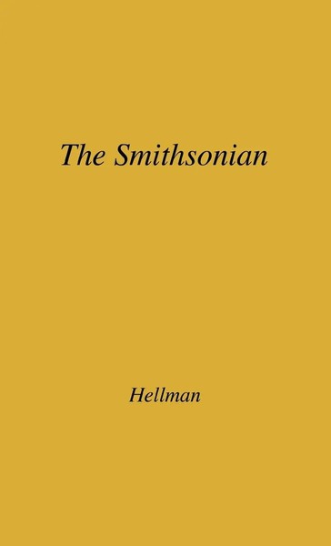 Geoffrey Hellman (U. A.) | The Smithsonian | Buch | Englisch (1978) | Gebunden-image