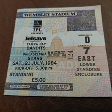 TICKET STUB- TAMPA BAY BANDITS V PHILADELPHIA STARS- JULY 1984- WEMBLEY