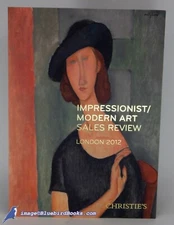 Impressionist / Modern Art Sales Review, London 2012 by CHRISTIE'S Fine SC 83856