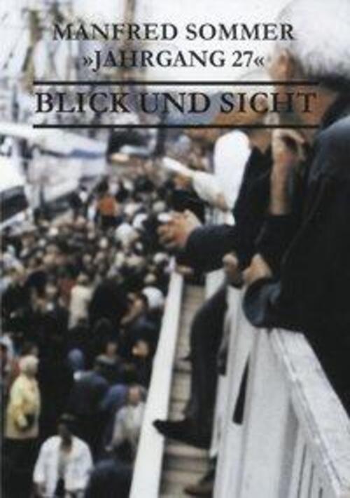 Thumbnail - Jahrgang 27 - Blick Und Sicht Manfred Sommer Taschenbuch Paperback 136