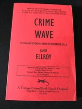 Uncorrected Proof Crime Wave by James Ellroy 1999, ARC PB 