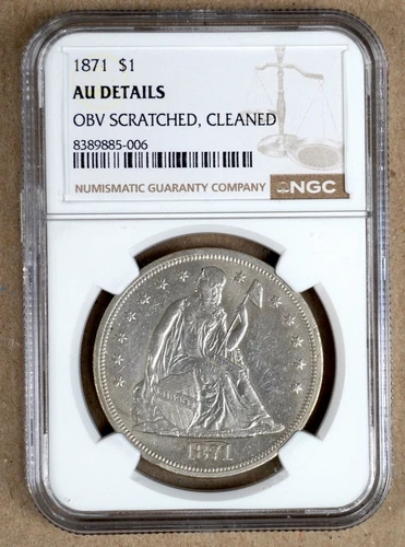 1871 SEATED LIBERTY SILVER DOLLAR NGC AU DETAILS 885006