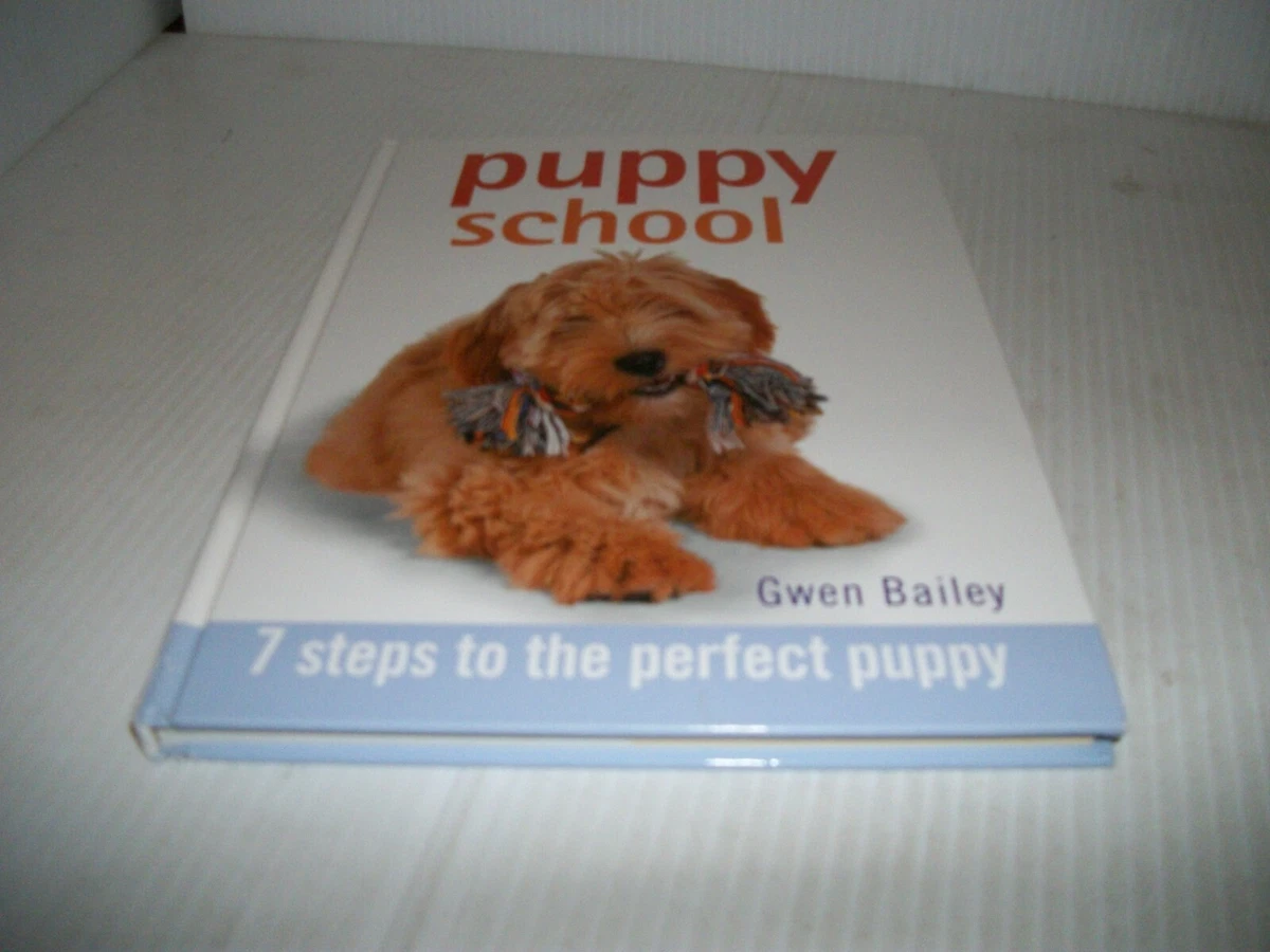 Gwen bailey puppy school discount