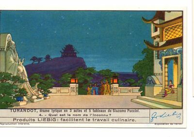S1402- CHROM LIEBIG - 1939 - '' TURANDOT, LYRISCHES DRAMA '' : 4. WAS HEISST 