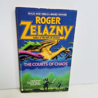 The Courts of Chaos The Chronicles of Amber Series, Book 5 Zelazny, Roger Sci-fi