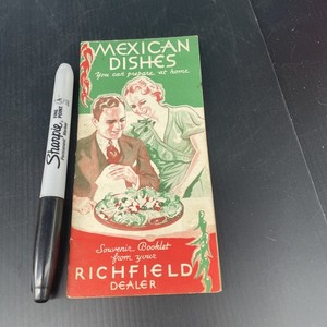 VTG Recipe Booklet 1933 Mexican Dishes Souvenir Richfield Gasoline Ad 24p