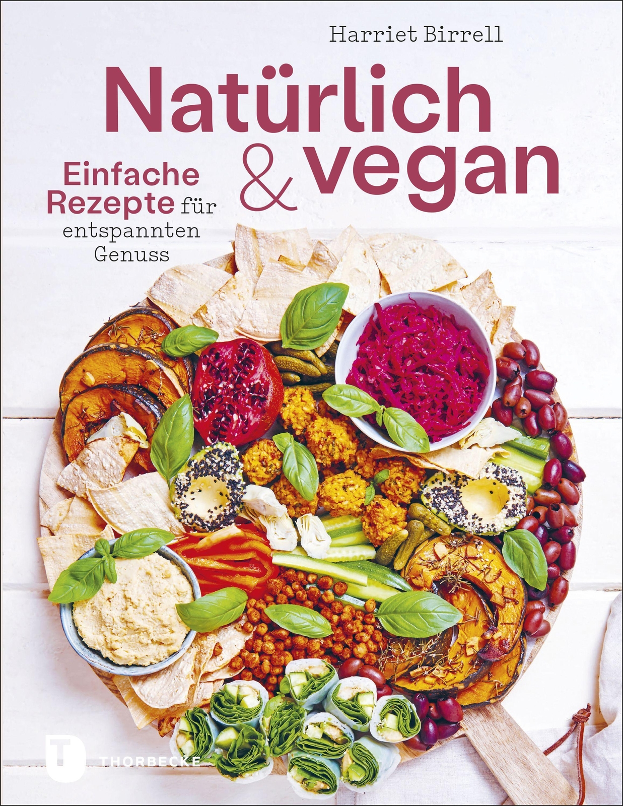 Natürlich Und Vegan, Harriet Birrell
