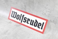 Schild Wolfsrudel Wegweiser Hinweisschild Warnschild 30cm x 10cm Wehrmacht