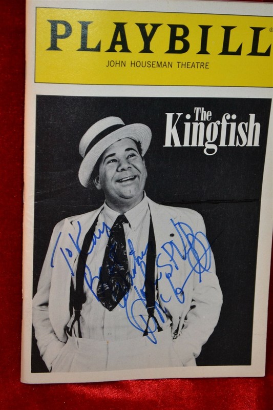 JOHN McCONNELL as THE KINGFISH SIGNED Broadway Playbill