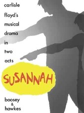 Susannah - A Musical Drama in Two Acts