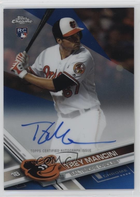 2017 Topps Chrome Rookie Blue Refractor 114/150 Trey Mancini #RA-TM Auto 7xr