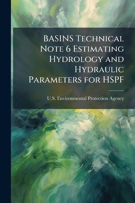 BASINS Technical Note 6 Estimating Hydrology and Hydraulic Parameters for HSPF b