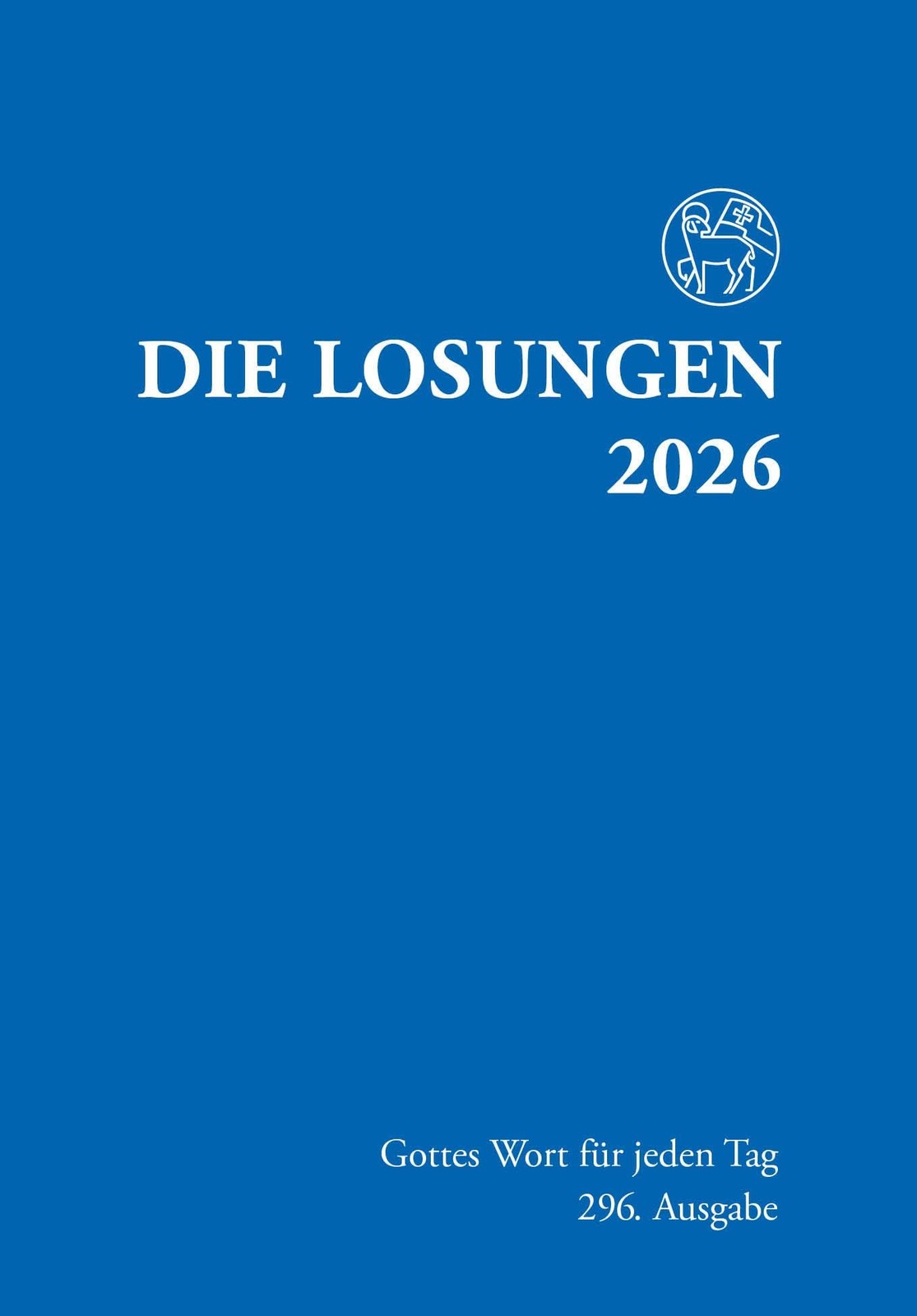Herrnhuter Br&u Losungen Deutschland 2026 / Die Losungen 2026: Norma (Tascabile)