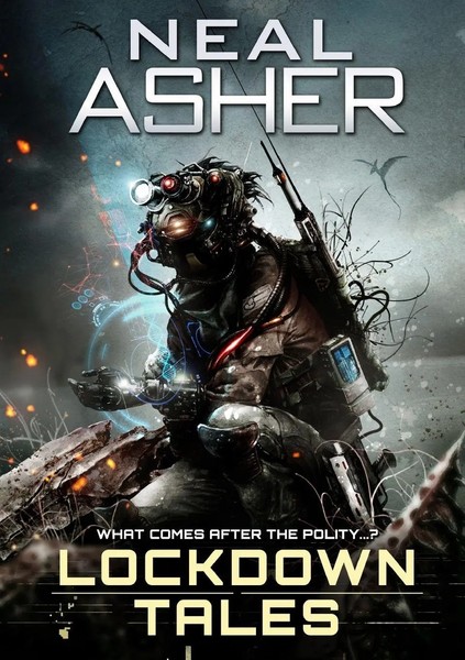 Neal Asher | Lockdown Tales | Taschenbuch | Englisch (2020) | Newcon Press-image