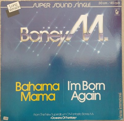 Boney M. - Bahama Mama / I'm born again (12'')