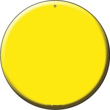 Yellow Round Circular Novelty Metal Sign 12" Home Garage Wall Decor
