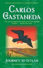 Journey to Ixtlan: The Lessons of Don Juan, Castaneda, Carlos, 9780671732462
