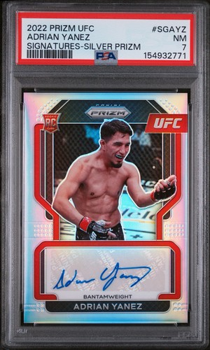 2022 Panini Prizm UFC - Adrian Yanez Silver Prizm Rookie Card Auto PSA 7 NM