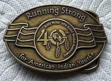 Billy Mills Running Strong For American Indian Youth Brass Belt Buckle 40th Ann.