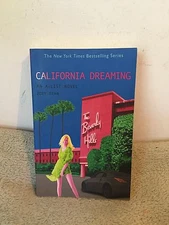 The A-List: California Dreaming by Zoey Dean (2008) PB