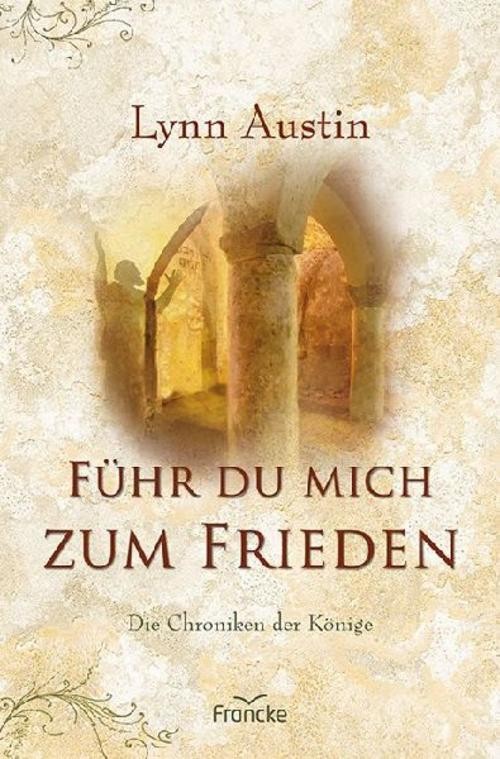 Lynn Austin: Führ du mich zum Frieden,Among the Gods - Taschenbuch - Bild 2