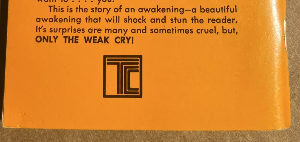 ONLY THE WEAK CRY -1969 RONNIE ANDERSON GUILD PRESS VTG PULP NOVEL GAY INTEREST - Image 2 of 4