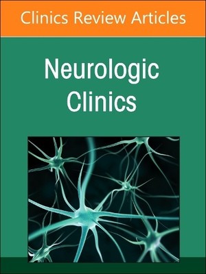 Current Advances and Future Trends in Vascular Neurology, An ... - 9780323938655