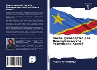 Kakoe Rukowodstwo Dlq Demokraticheskoj Respubliki Kongo? Martin Kuengienda Buch
