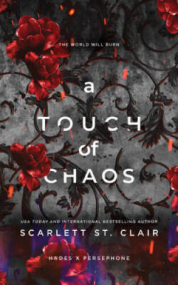 A Touch of Chaos (Hades X Persephone, 4) - Paperback - GOOD