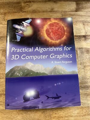 Practical Algorithms for 3D Computer Graphics by Ferguson (paperback)