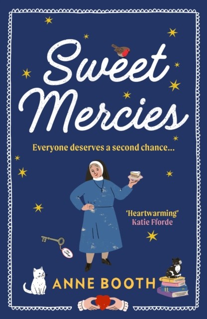 Sweet Mercies by Anne Booth (Paperback Book)