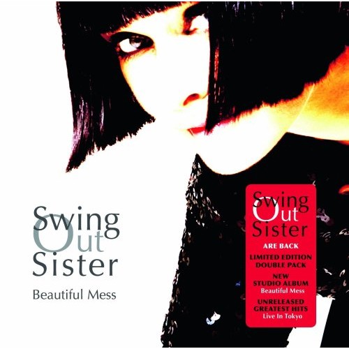 Swing Out Sister - Beautiful Mess + Greatest Hits Live