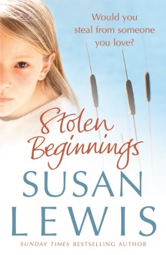 Stolen Beginnings,Susan Lewis- 9780099514688