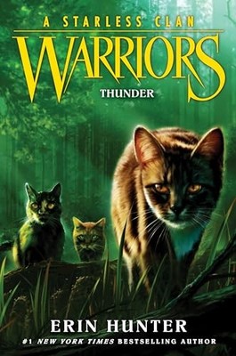 Warriors: a Starless Clan #4: Thunder by Erin Hunter (2024, Trade Paperback)
