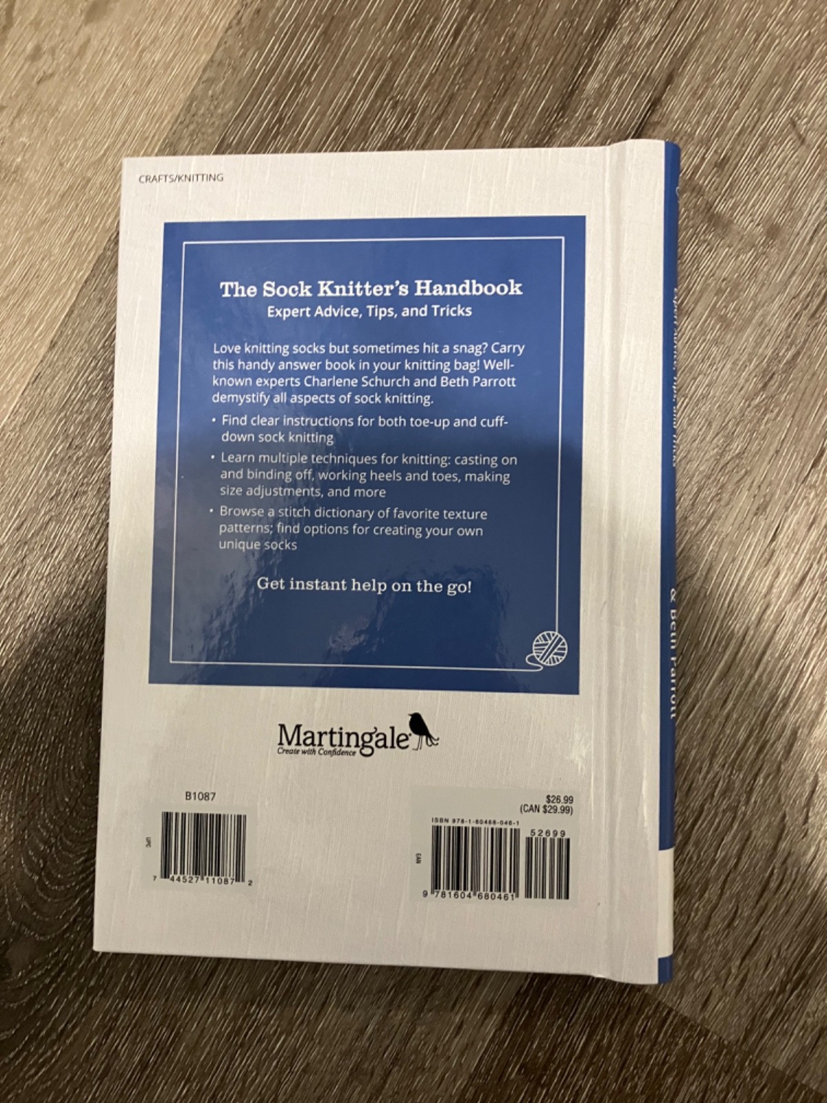 Sock Knitter's Tool Kit : Expert Advice, Tips and Tricks by Beth Parrott and...