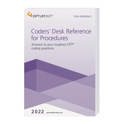 2022 Coders' Desk Reference for Procedures