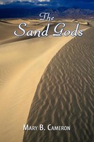 Mary B. Cameron | The Sand Gods | Taschenbuch | Englisch (2009) | Authorhouse
