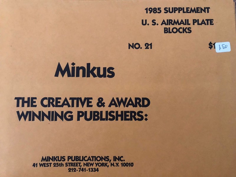 Minkus United States Airmail Plate Blocks 1985 Supplement # 21