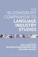 Erik Angelone (U. A.) | The Bloomsbury Companion To Language Industry Studies