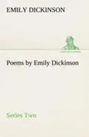 Poems By Emily Dickinson, Series Two Emily Dickinson Taschenbuch 196 S. Englisch