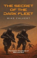 Mike Calvert | The Secret Of The Dark Fleet | Buch | Englisch (2026)
