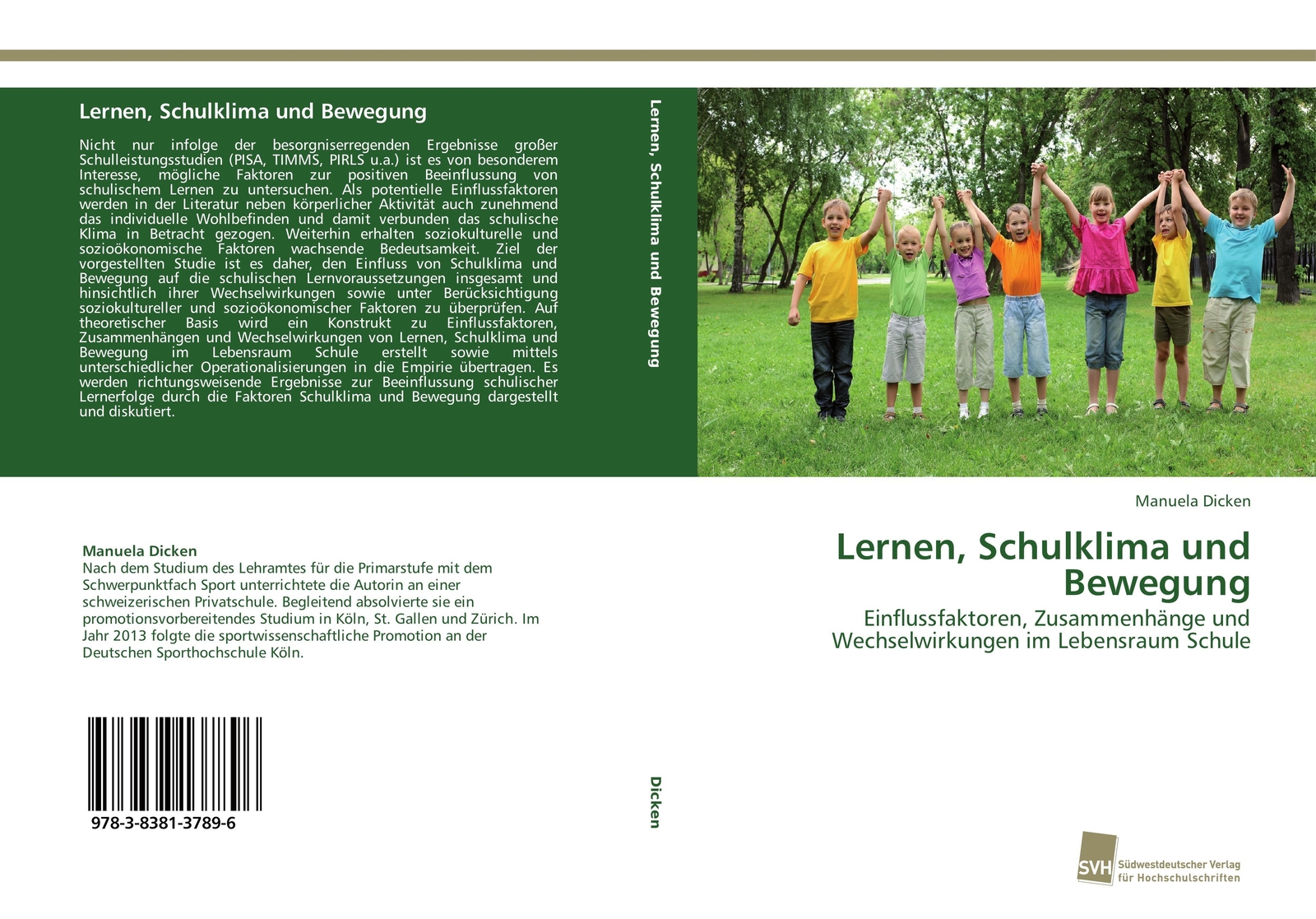 Thumbnail - Manuela Dicken | Lernen, Schulklima Und Bewegung | Taschenbuch |