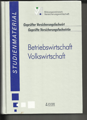 Betriebswirtschaft Volkswirtschaft Studienliteratur Versicherungsfachwirt VVW