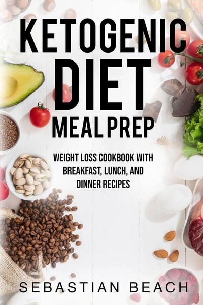 Sebastian Beach | Ketogenic Diet Meal Prep | Taschenbuch | Englisch (2020)-image