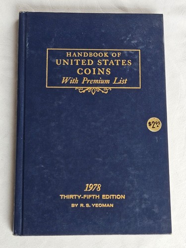 Choose One - Handbook of United States Coins With Premium List By R. S. Yeoman - Picture 80 of 94