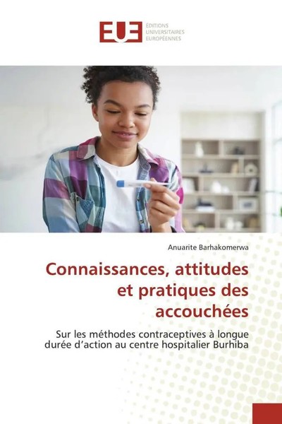 Anuarite Barhakomerwa | Connaissances, Attitudes Et Pratiques Des AccouchéEs-image