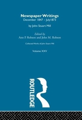 Collected Works of John Stuart Mill - 9780415145602
