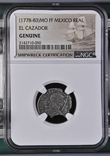 1778-83 MO FF MEXICO REAL Shipwreck EL CAZADOR NGC Graded Genuine